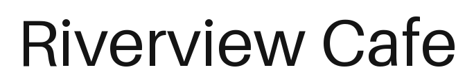 Riverview Cafe